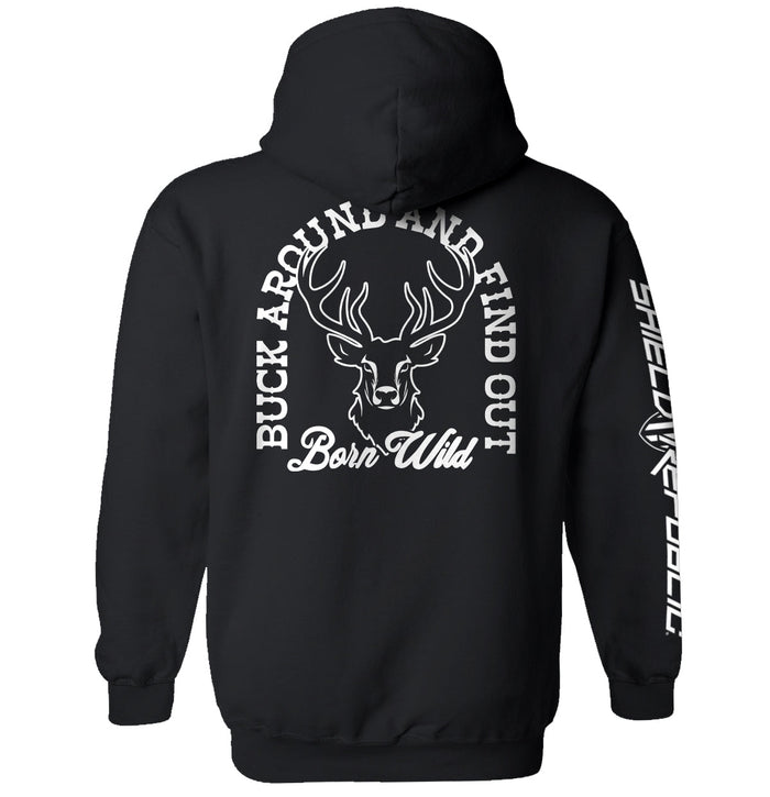 Buck Around And Find Out