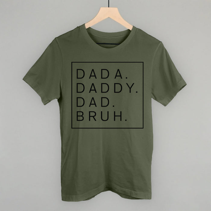 Dada Daddy Dad Bruh