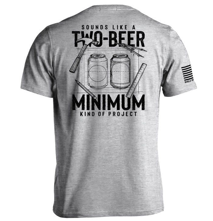Sounds like a Two Beer Minimum Kind of Project